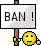 :ban: